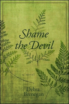 Hardcover Shame the Devil Book