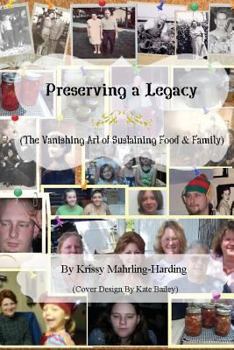 Paperback Preserving A Legacy Book