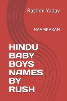 Paperback Hindu Baby Boys Names by Rush: Naamkaran Book