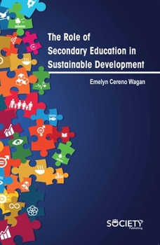 Hardcover The Role of Secondary Education in Sustainable Development Book