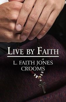 Paperback Live by Faith Book