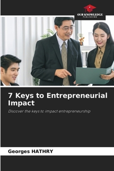 Paperback 7 Keys to Entrepreneurial Impact Book