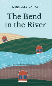Hardcover The Bend in the River Book