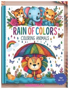 Paperback Rain of colors: coloring animals Book