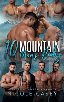 Paperback Ten Mountain Men's Baby: A Reverse Harem Romance Book