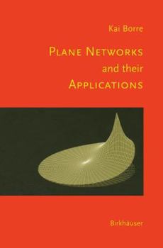 Hardcover Plane Networks and Their Applications Book