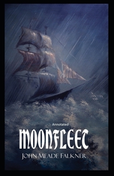 Paperback Moonfleet Annotated Book