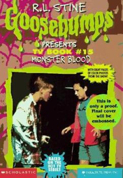 Monster Blood (Goosebumps Presents TV Book, #15) - Book #15 of the Goosebumps Presents