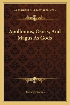 Paperback Apollonius, Osiris, And Magus As Gods Book