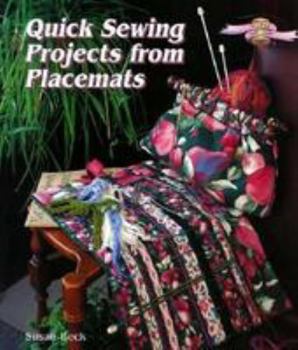 Paperback Quick Sewing Projects from Placemats: Sewfast Gift Ideas Book