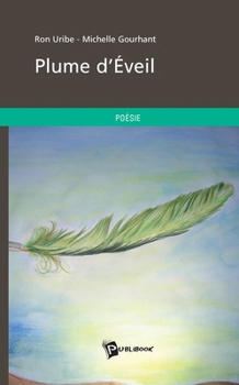 Paperback Plume d'éveil [French] Book