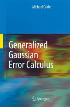 Hardcover Generalized Gaussian Error Calculus Book