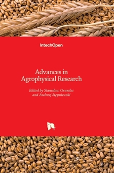 Hardcover Advances in Agrophysical Research Book