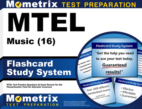 Mtel Music (16) Flashcard Study System: Mtel Test Practice Questions and Exam Review for the Massachusetts Tests for Educator Licensure