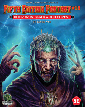 Paperback Fifth Edition Fantasy #18 - Horror in Blackwood Forest Book