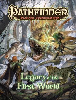 Paperback Pathfinder Player Companion: Legacy of the First World Book