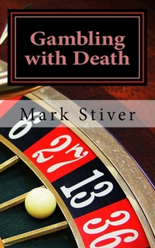 Paperback Gambling with Death Book