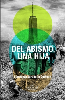 Paperback Del abismo, una hija [Spanish] Book