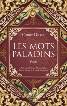 Paperback Les mots paladins [French] Book