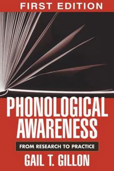 Paperback Phonological Awareness, First Edition: From Research to Practice Book