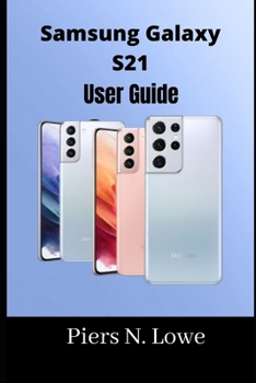 Paperback Samsung Galaxy S21 User Guide Book