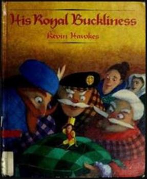 Hardcover His Royal Buckliness Book