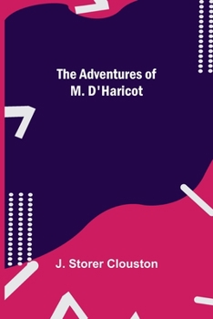 Paperback The Adventures Of M. D'Haricot Book