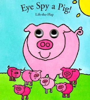 Eye Spy a Pig! (Eye Spy Books)
