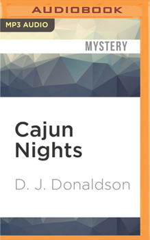 Cajun Nights - Book #1 of the Andy Broussard/Kit Franklyn Mystery