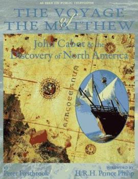 Paperback The Voyage of the Matthew: John Cabot and the Discovery of America Book