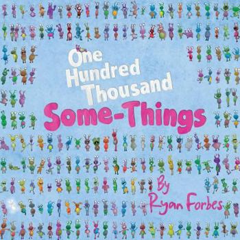 Paperback One Hundred Thousand Some-Things Book