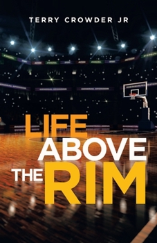 Paperback Life Above the Rim Book