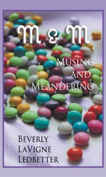 Paperback M & M: Musing and Meandering Book