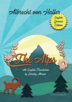 Paperback The Alps: An English Translation by Stanley Mason Book