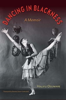 Paperback Dancing in Blackness: A Memoir Book