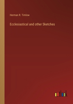 Paperback Ecclesiastical and other Sketches Book