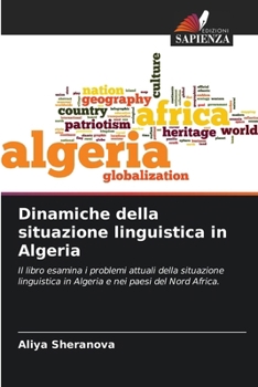 Paperback Dinamiche della situazione linguistica in Algeria [Italian] Book