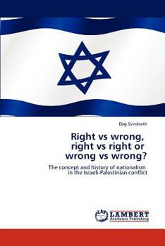 Wrong Right Eng.pdf Right Vs Wrong, Right Vs Right or Wrong... book by Dag Svindseth