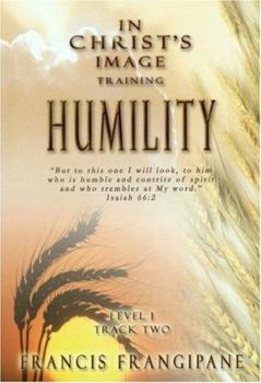 Paperback In Christ's Image Training - Humility Book