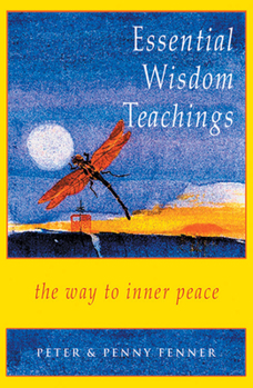 Paperback Essential Wisdom Teachings: The Way to Inner Peace Book