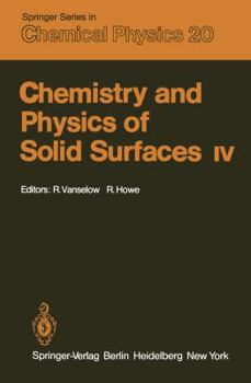 Paperback Chemistry and Physics of Solid Surfaces IV Book