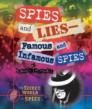 Paperback Spies and Lies: Famous and Infamous Spies Book