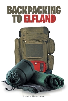 Paperback Backpacking to Elfland Book