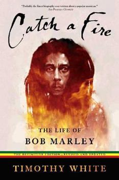 Paperback Catch a Fire: The Life of Bob Marley Book