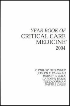 Hardcover Year Book of Critical Care Medicine (Volume 2004) (Year Books, Volume 2004) Book