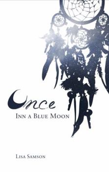 Paperback Once Inn a Blue Moon Book