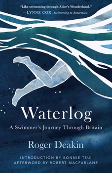 Paperback Waterlog: A Swimmer's Journey Through Britain Book