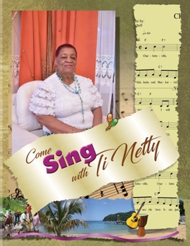 Paperback Come Sing with Ti Netty Book