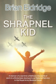 Paperback The Shrapnel Kid Book