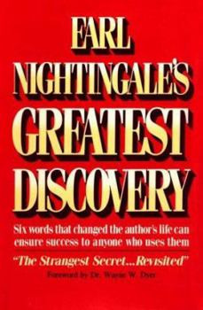 Hardcover Earl Nightingale's Greatest Discovery Book